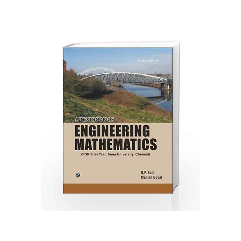 A Textbook of Engineering Mathematics - Sem I by N.P. Bali Book-9788131805534