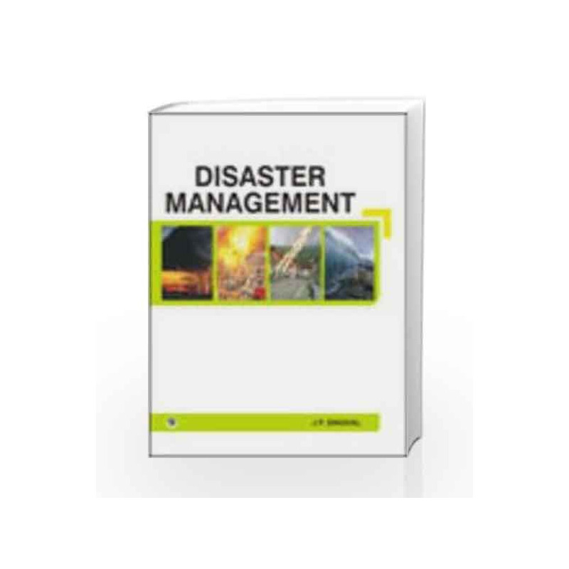 Disaster Management by J.P. Singhal Book-9789380386423