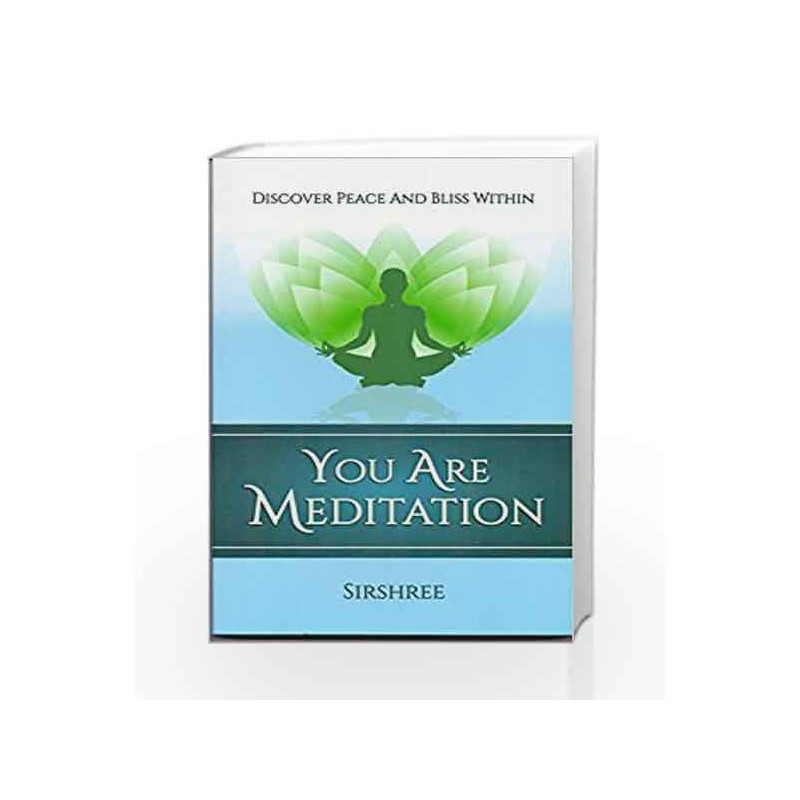 You are Meditation by Sirshree Book-9788183227865