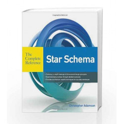 Star Schema the Complete Reference by Christopher Adamson Book-9780071070607