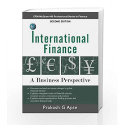 International Finance: A Business Perspective by Prakash. G. Apte Book-9780070077904