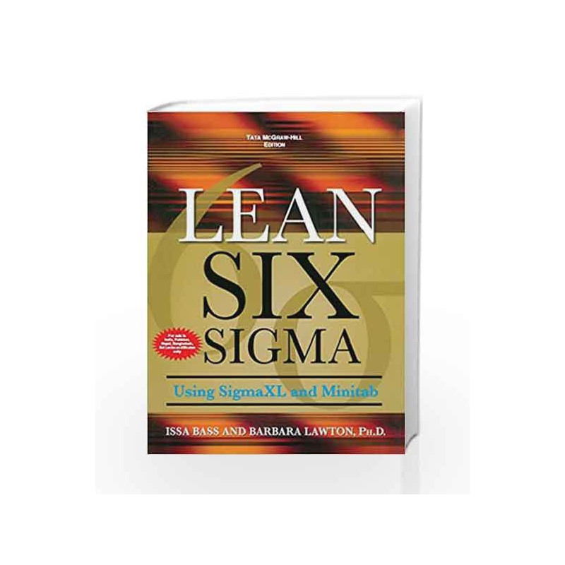 Lean Six Sigma Using SigmaXL and Minitab by Issa Bass Book-9780071070768