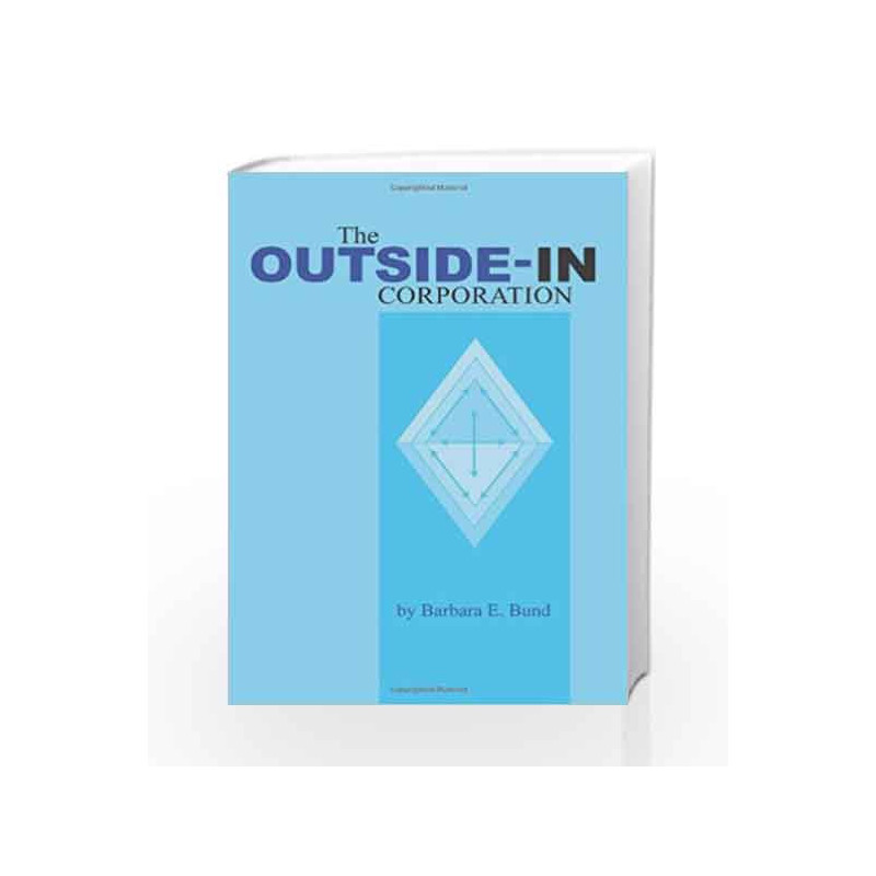 The Outside-in Corporation by Barbara E. Bund Book-9780070636248