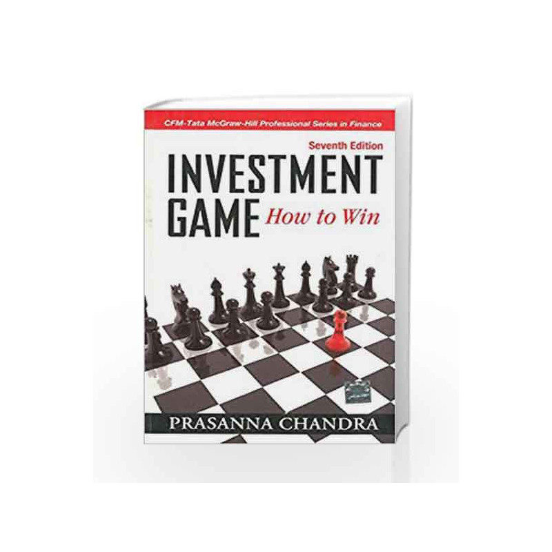 Investment Game: How to Win by Prasanna Chandra Book-9781259006036
