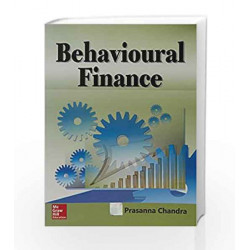 Behavioural Finance by Chandra Book-9789385965555