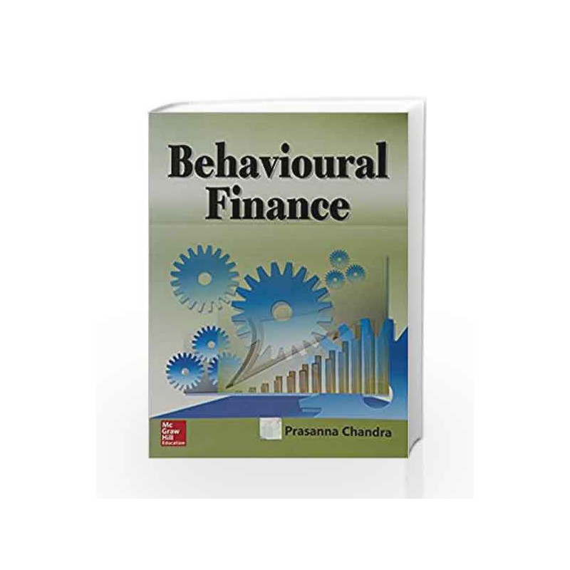 Behavioural Finance by Chandra Book-9789385965555