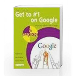 Get to #1 on Google: in Easy Steps by In Easy Steps Book-9780071331784