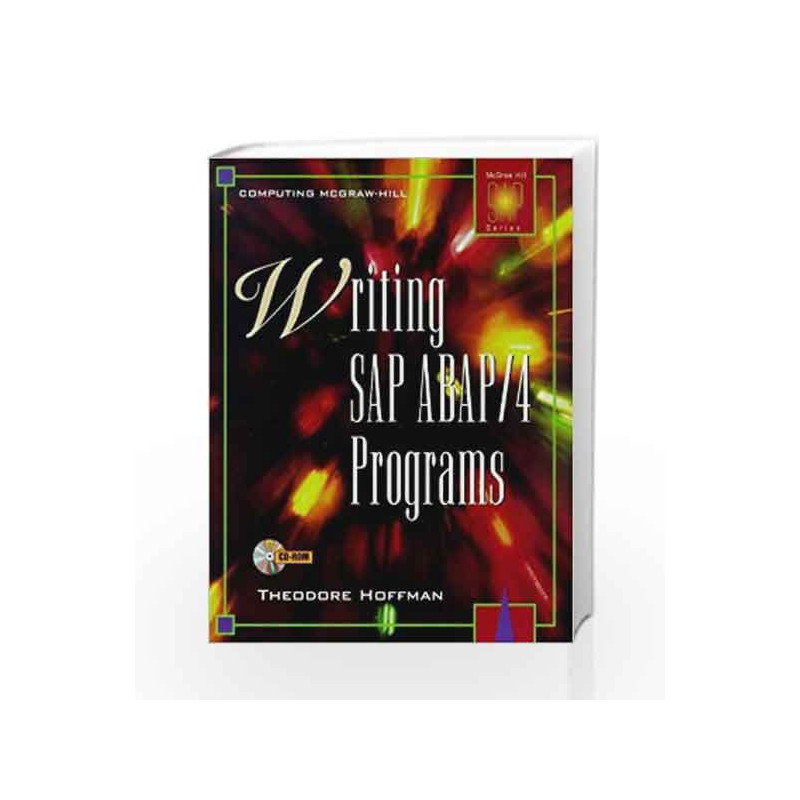 Writing SAP ABAP/4 Programs by Theodore Hoffman Book-9780074631690