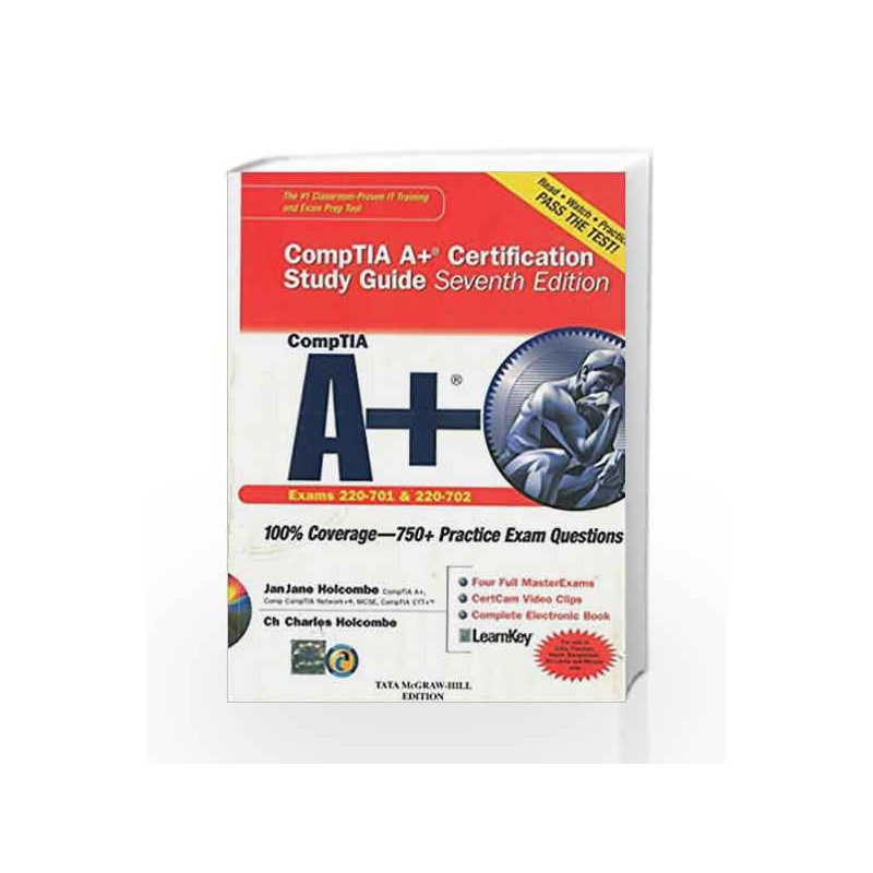 CompTIA A+ Certification Study Guide, Seventh Edition (Exam 220-701 & 220-702) by HOLOCOMBE Book-9780071070584