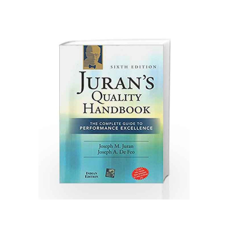 Juran's Quality Handbook: The Complete Guide to Performance Excellence 6/e by JURAN Book-9780071070898