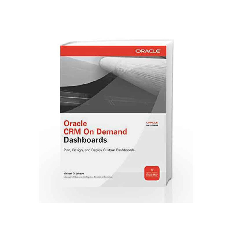 Oracle CRM On Demand Dashboards (Oracle Press) by LAIRSON ## Book-9780071074162