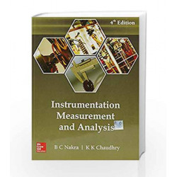 Instrumentation, Measurement and Analysis by Chaudhary Nakra Book-9789385880629