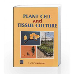 Plant Cell and Tissue Culture by S. Narayanaswamy Book-9780074602775