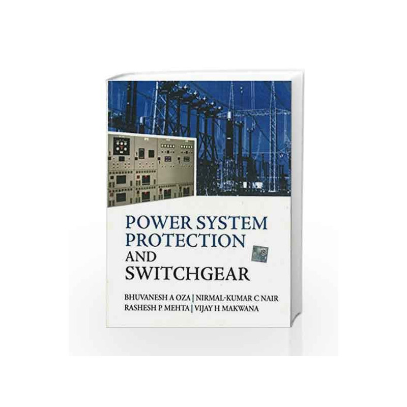 Power System Protection & Switchgear 1st Edition by Bhuvanesh Oza Book-9780070671188