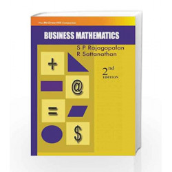 Business Mathematics by S Rajagopalan Book-9780070080508