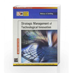 Strategic Management of Technological Innovation (SIE) by Melissa Schilling Book-9780070667129