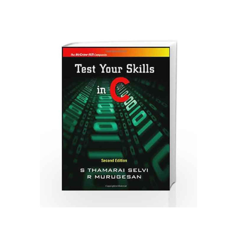 Test your Skills in C by S. Selvi Book-9780070145856