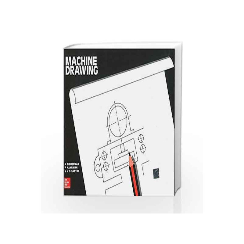 Machine Drawing by N Sidheswar Book-9780074603376