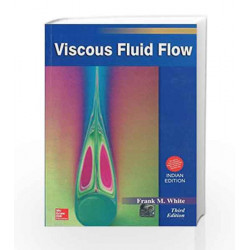 VIscous Fluid Flow by Frank White Book-9781259002120