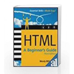 Html : A Beginners Guide 3E by Wendy Book-9780070636491