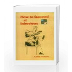 How To Succeed At Interviews by Andrews Book-9780074515235