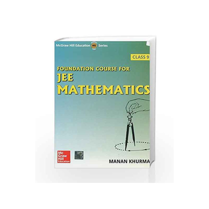 Foundation Course for JEE Mathematics by Manan Khurma Book-9789339218577
