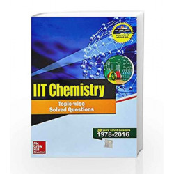 IIT Chemistry Topic-Wise Solved Questions by MHE Book-9789352602353