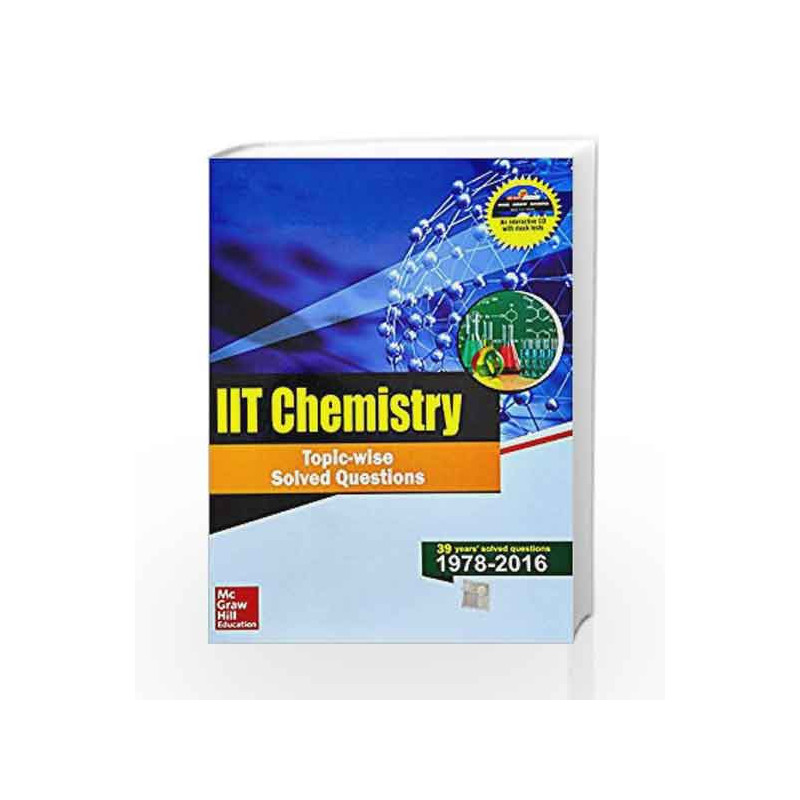 IIT Chemistry Topic-Wise Solved Questions by MHE Book-9789352602353