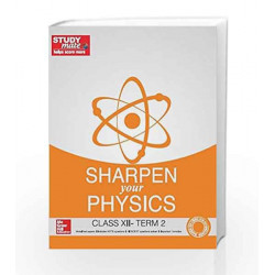 Sharpen your Physics: Class 12 - Term 2 by HT Studymate Book-9789339224011