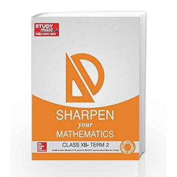Sharpen your Mathematics: Class 12 - Term 2 by HT Studymate Book-9789339224042