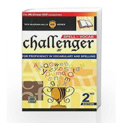 Spell-Vocab Challenger (For Proficiency in Vocabulary and Spelling) by Tmh Tmh Book-9780070666849