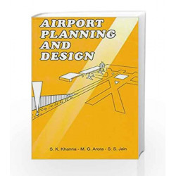 Airport Planning and Design by Khanna Sk Book-9788185240688