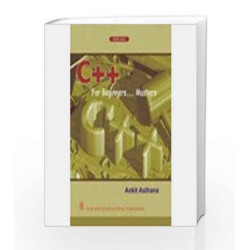 C++ for Beginners... Masters (with 2 CD) by Ankit Asthana Book-9788122420241