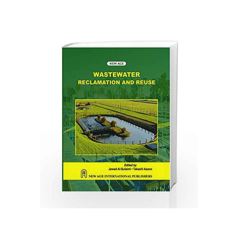 Wastewater Reclamation and Reuse by Takashi Asano Book-9788122412079