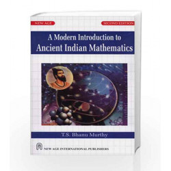 A Modern Introduction to Ancient Indian Mathematics by T.S. Bhanumurthy Book-9788122426007