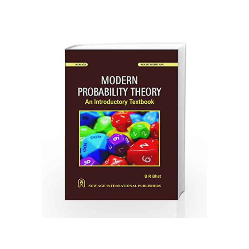 Modern Probability Theory (An Introductory Textbook) by B.R Bhat Book-9788122436204