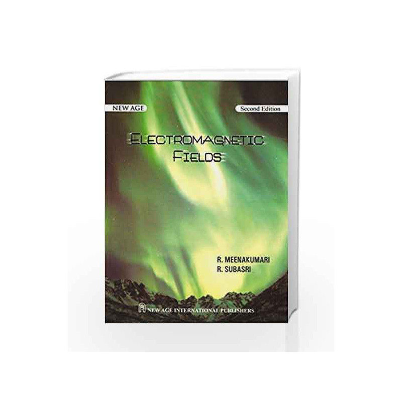 Electromagnetic Fields by R. Meenakumari Book-9788122420166