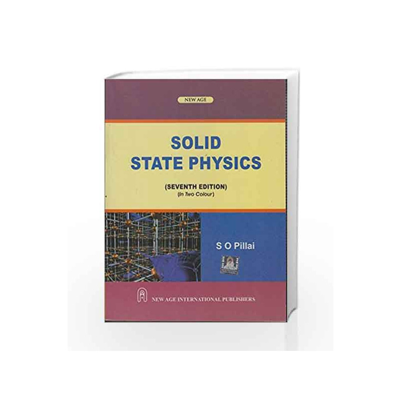 Solid State Physics by S.O. Pillai Book-9788122436976