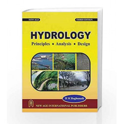Hydrology: Principles, Analysis, Design by RAGHUNATH Book-9788122436181