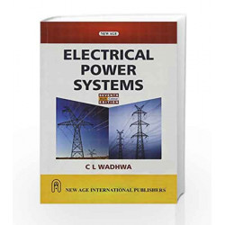 ELECTRICAL POWER SYSTEMS ( 7th ED.) by C L Wadhva Book-9789386070197