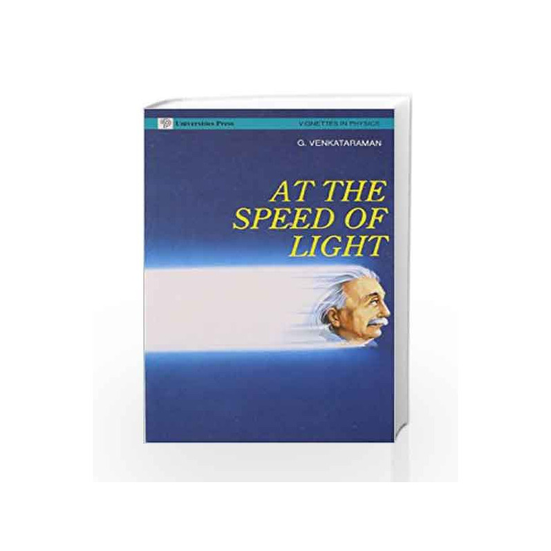At The Speed of Light (V.I.P.) by G. Venkataraman Book-9788173710094