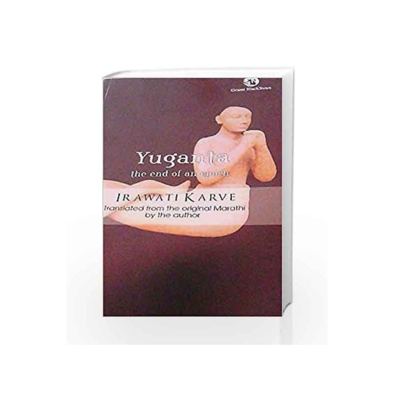 Yuganta The End Of A Epoch by IRAWATI KARVE Book-9788125032281