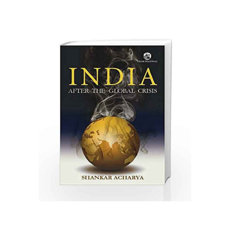 India After the Global Crisis by Shankar Acharya Book-9788125045090
