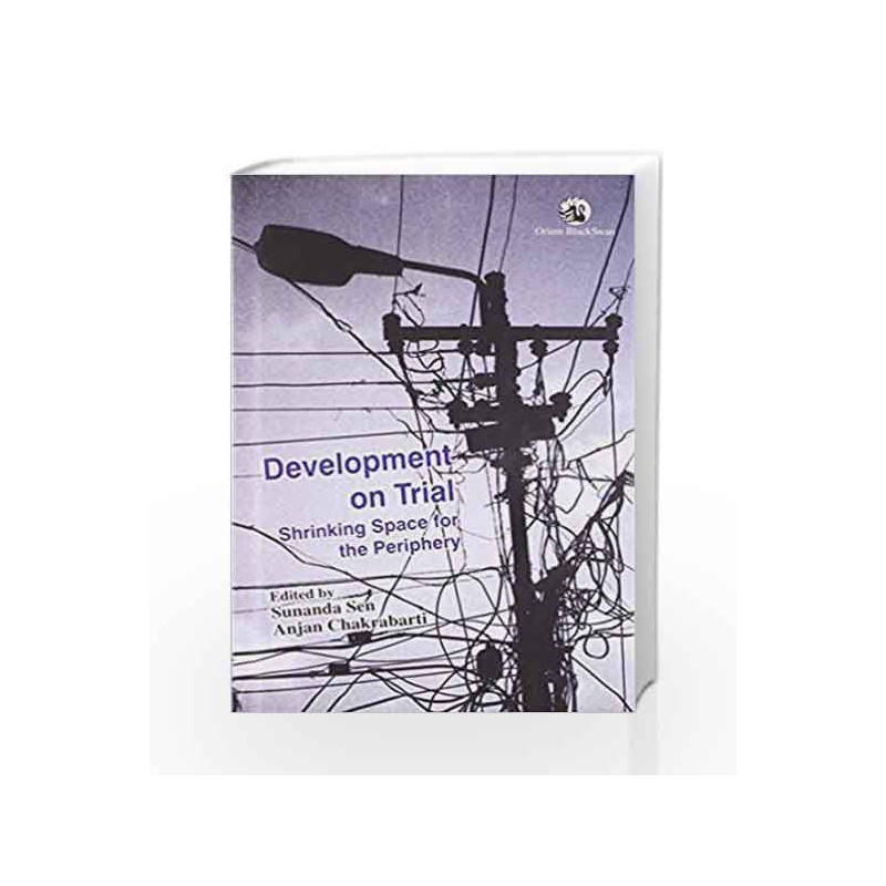 Development On Trial by Sunanda Sen Book-9788125051305