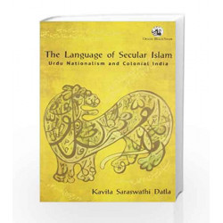 Language of Secular Islam by Kavita Datla Book-9788125050186
