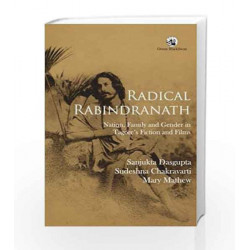 Radical Rabindranath by Sanjukta Dasgupta Et Al Book-9788125050285