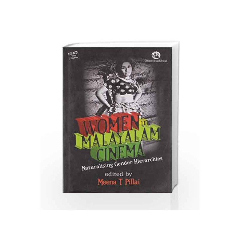 Women in Malayalam Cinema by Meena T. Pillai Book-9788125038658