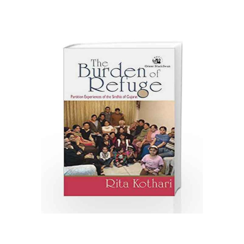 The Burden of Refuge by Rita Kothari Book-9788125036739