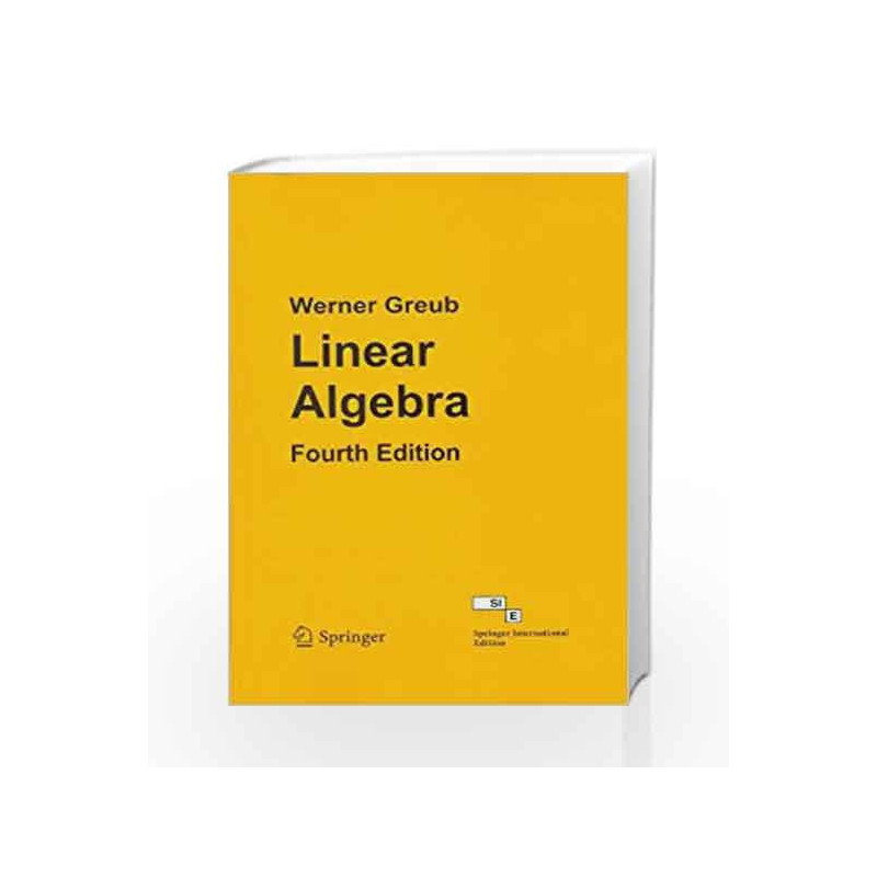 Linear Algebra by Greub Book-9788184896336