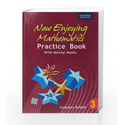 New Enjoying Mathematics Practice Books 3 by AASHALATA BADAMI Book-9780198064268